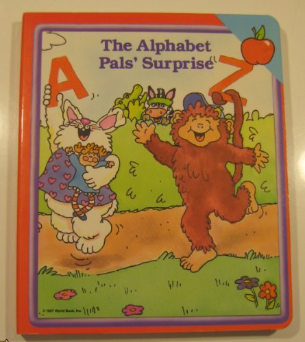 The Alphabet Pals Surprise B003T924S0 Book Cover