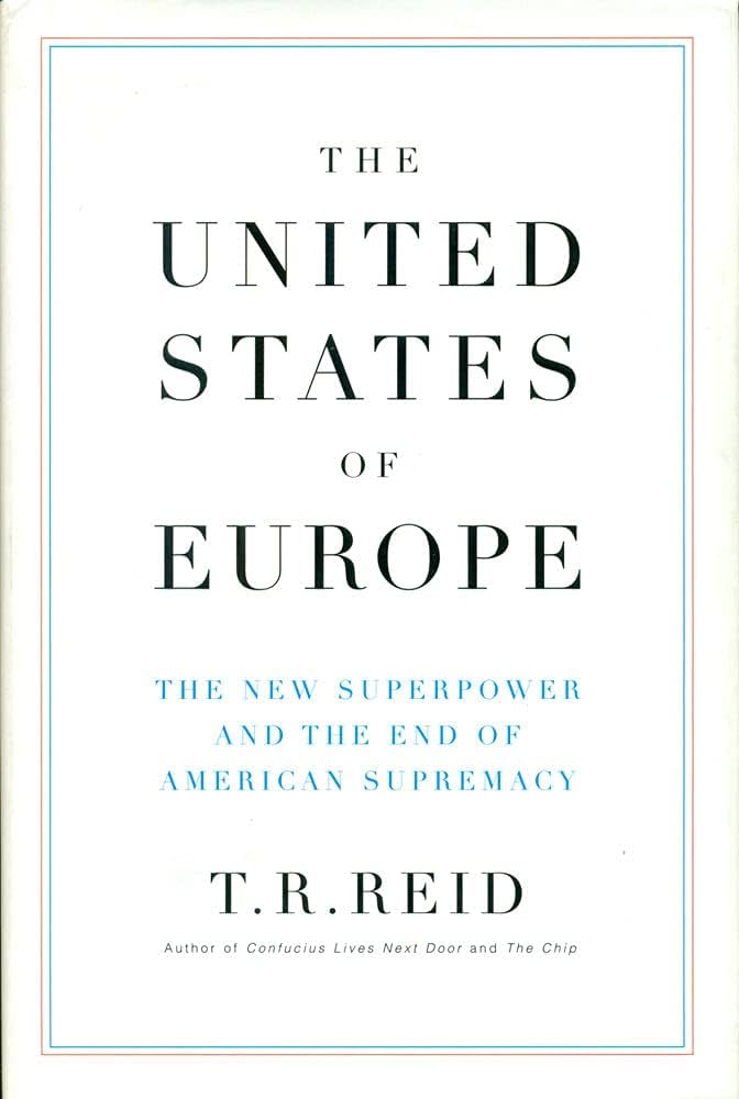 The United States of Europe: The New Superpower and the End of American Supremacy [洋書] The United States of Europe: The New Superpower and the End