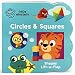 Baby Einstein Circles and Squares Lift a Flap Board Book (Chunky Lift-a-Flap)