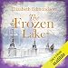 The Frozen Lake: A Vintage Mystery