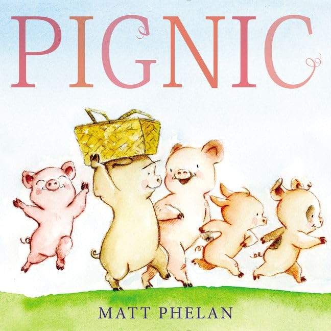Pignic: A Springtime Book For Kids
