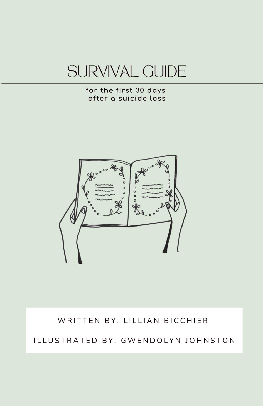 Survival Guide for the First 30 Days After a Suicide Loss