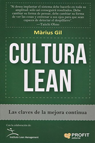 Cultura Lean: Las claves de la mejora continua Cultura Lean: Las claves de la mejora continua