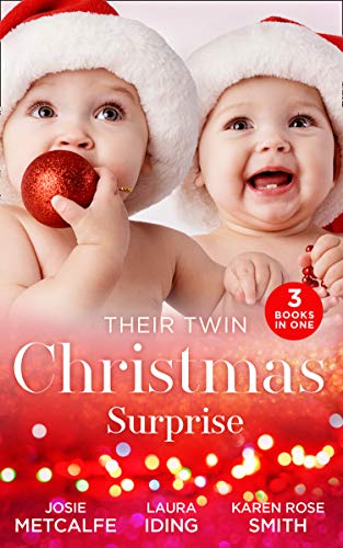 Télécharger Their Twin Christmas Surprise: Twins for a Christmas Bride / Expecting a Christmas Miracle / Twins U PDF