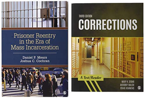 BUNDLE: Stohr: Corrections: A Text/Reader, 3e +Mears: Prisoner Reentry in the Era of Mass Incarceration
