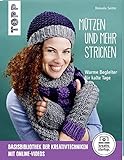  Mützen und mehr stricken (kreativ.startup.): Warme Begleiter für kalte Tage. Mit Online-Videos