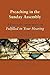 Preaching in the Sunday Assembly: A Pastoral Commentary on Fulfilled in Your Hearing