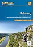 Wanderführer Malerweg: Beeindruckende Rundtour im Elbsandsteingebirge in der Sächsischen Schweiz, 114 km (Hikeline /Wanderführer)