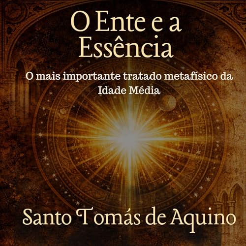 O Ente e a Ess&ecirc;ncia cover art