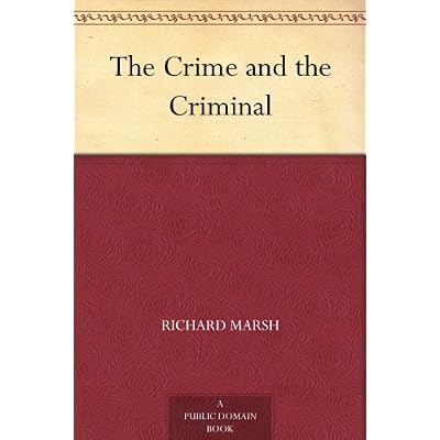 The Crime and the Criminal