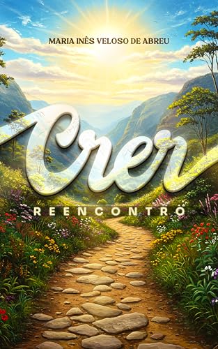 Crer: Reencontro