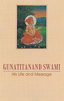gunatitanand swami his life and message 8175261994 Book Cover
