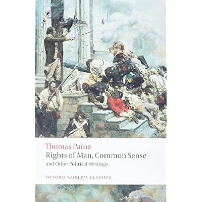 Rights of Man, Common Sense, and Other Political Writings