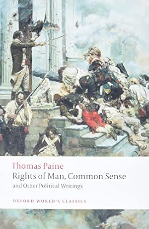 Book cover Rights of Man, Common Sense, and Other Political Writings (Oxford World's Classics)