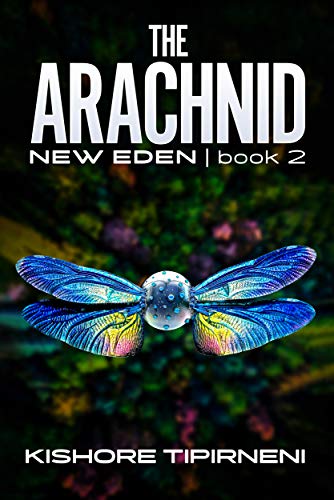 The Arachnid: New Eden - book 2