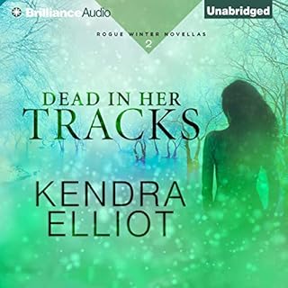 Dead in Her Tracks Audiolibro Por Kendra Elliot arte de portada