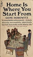 Home is Where You Start From B000S95N7S Book Cover