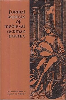 Hardcover Formal Aspects of Medieval German Poetry: A Symposium (English and German Edition) Book