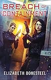 Breach of Containment (A Central Corps Novel, Book 3) (English Edition)