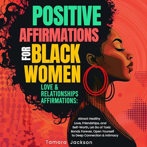 Positive Affirmations for Black Women: Love &amp;amp; Relationships Affirmations by Tamara Jackson, Sleepy Willow episode artwork