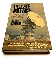 The Puzzle Palace: A Report On NSA, America's Most Secret Agency B00CQ90G34 Book Cover