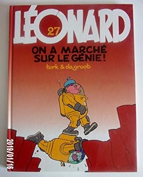 Léonard, Tome 27 : On a marché sur le génie ! - Book #27 of the Léonard