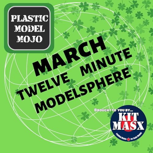 Twelve Minute Modelsphere: March 2026
