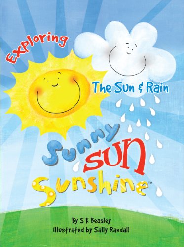 Amazon | Sunny Sun Sunshine: Exploring The Sun and Rain (My First ...
