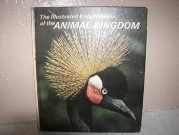 The Illustrated Encyclopedia of the Animal Kingdom Volume 8