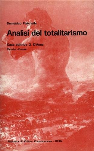 Analisi del totalitarismo.