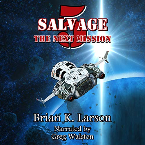 Salvage5 The Next Mission First Contact (Audible Audio