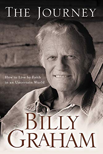 The Journey: Living by Faith in an Uncertain World B00FDYTTXC Book Cover