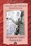 TOMO III Benjamín Solari Parravicini: Legado de dibujos proféticos (Benjamin Solari Parravicini - Obra completa, Band 3)