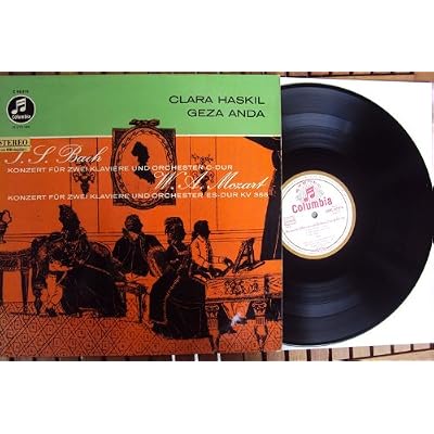 Konzert f&uuml;r zwei Klaviere und Orchester c-dur und Konzert f&uuml;r zwei Klaviere und Orchester es-dur KV 365. Clara Haskil, Geza Anda, Alceo Galliera Stereo