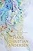 The Complete Fairy Tales - Hans Christian Andersen (Wordsworth Special Editions)