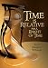 Time is Relative for A Knight of Time