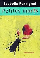 Petites morts (Rouergue littérature) 284156102X Book Cover