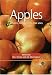 Apples: Botany, Production and Uses