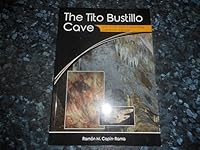 The Tito Bustillo Cave: One of the most outstanding prehistoric legacies 8494704400 Book Cover