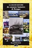  La grande histoire des caseyeurs hauturiers de Bretagne
