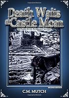 Death Waits at Castle Moan: An Emma & Aly Paranormal Mystery 0998592404 Book Cover