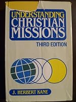 Understanding Christian Missions 0801053447 Book Cover