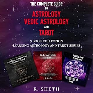 Page de couverture de The Complete Guide to Astrology, Vedic Astrology and Tarot
