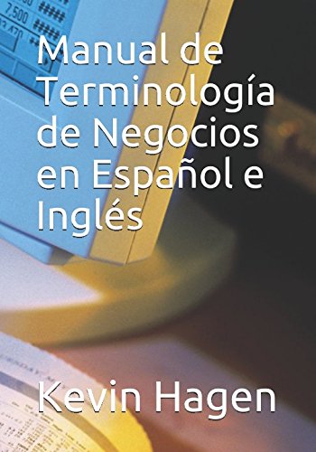 Manual de Terminología de Negocios en Español e Inglés
