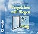 Produktbild Viegelchen will fliegen