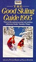 The Good Skiing Guide 0852025122 Book Cover