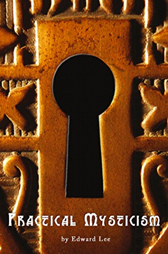 Practical Mysticism (Rosicrucian Order, AMORC Kindle Editions)