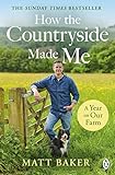 A Year on Our Farm: How the Countryside Made Me (English Edition)