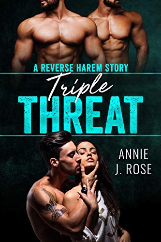 Triple Threat: A Reverse Harem Story