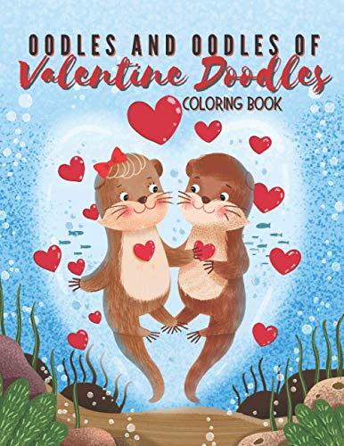 Oodles and Oodles of Valentine Doodles: Coloring Book